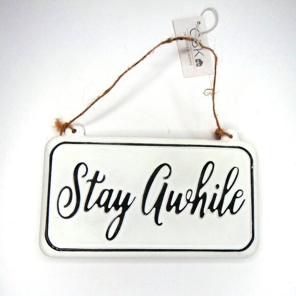 Ganz STAY AWHILE Hanging Sign Rustic Farmhouse Black & White NWT - Picture 1 of 2